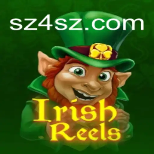 Descubra o Mundo de IrishReels: Um Mergulho Profundo no Popular Jogo de Slots